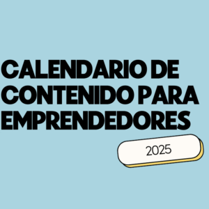 A2Z® Calendario de contenido para emprendedores 2025
